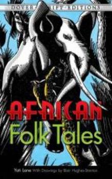 Paperback African Folk Tales (Dover Thrift Editions) Book