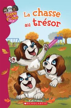 Paperback Puppy in My Pocket: La Chasse Au Tr?sor [French] Book