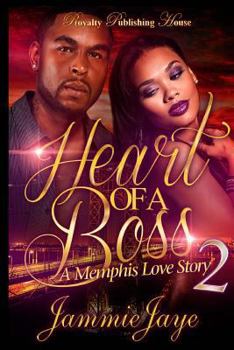 Paperback Heart of a Boss 2: A Memphis Love Story Book