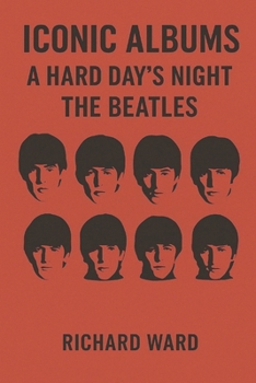 Paperback Iconic Albums - The Beatles - A Hard Days Night Book