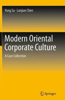 Paperback Modern Oriental Corporate Culture: A Case Collection Book