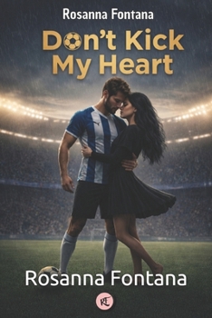 Paperback Don't Kick My Heart [Italian] Book