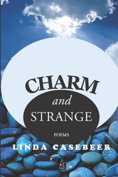 Paperback Charm and Strange: Poems Book