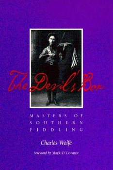 The Devil's Box: Masters of Southern Fiddling (Vanderbilt/Country Music Foundation Press) - Book  of the Country Music Foundation Press