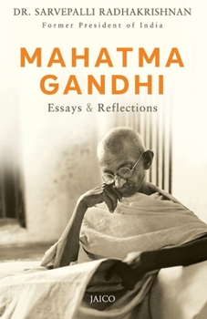 Paperback Mahatma Gandhi: Essays and Reflections Book