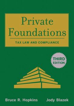 Hardcover Private Foundations: Tax Law and Compliance Book