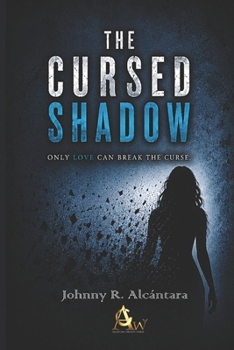 Paperback The Cursed Shadow Book
