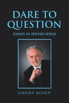 Paperback Dare to Question: Essays in Jewish Ideas Book