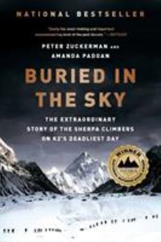 Paperback Buried in the Sky: The Extraordinary Story of the Sherpa Climbers on K2's Deadliest Day Book