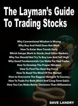 Hardcover The Layman's Guide To Trading Stocks Book