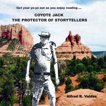 Coyote Jack: The Protector of Storytellers