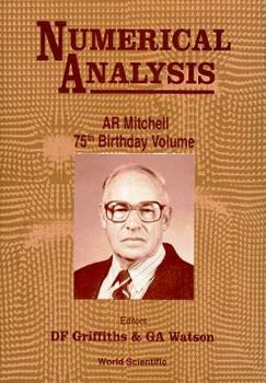 Hardcover Numerical Analysis: A R Mitchell 75th Birthday Volume Book