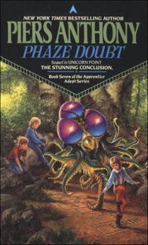 Phaze Doubt - Book #7 of the Apprentice Adept