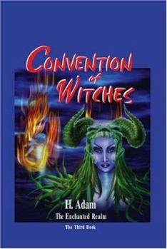 Paperback Convention of Witches: The Enchanted Realm, Third Book