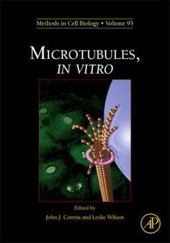 Hardcover Microtubules, in vitro, Volume 95 (Methods in Cell Biology, Volume 115) Book
