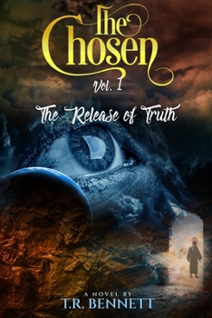 Paperback The Chosen: The Release of Truth / Vol 1 Book