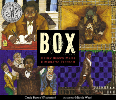 Hardcover Box: Henry Brown Mails Himself to Freedom Book