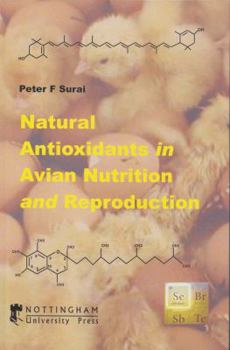 Hardcover Natural Antioxidants in Avian Nutrition and Reproduction Book