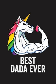 BEST DADA EVER: Lined Journal, 120 Pages, 6x9in, Matte Cover