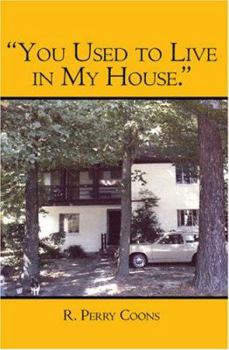 Paperback "You Used to Live in My House." Book