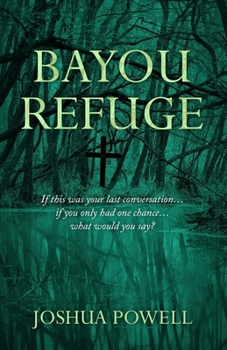 Paperback Bayou Refuge Book