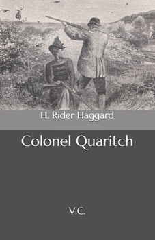 Paperback Colonel Quaritch: V.C. Book