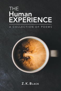 Paperback The Human Experience: A Collection of Poems Book