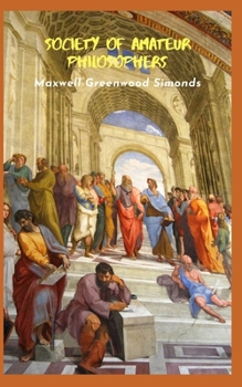Paperback Society of Amateur Philosophers Book