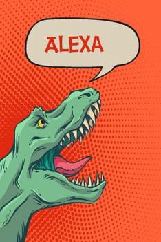 Paperback Alexa: Personalized Dino Isometric Dot Paper Notebook 120 Pages 6x9 Book