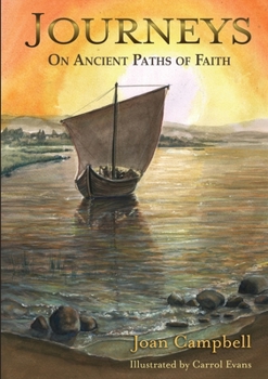 Paperback Journeys: On Ancient Paths of Faith Book