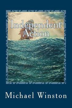 Paperback Independent Action: Kinkaid in the North Atlantic Book