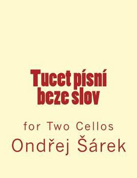 Paperback Tucet pisni beze slov: for Two Cellos Book