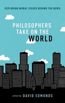 Paperback Philosophers Take on the World Book
