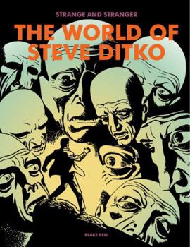 Hardcover Strange and Stranger: The World of Steve Ditko Book