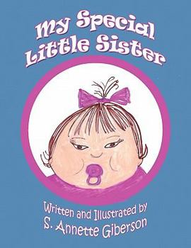 Paperback My Special Little Sister Book
