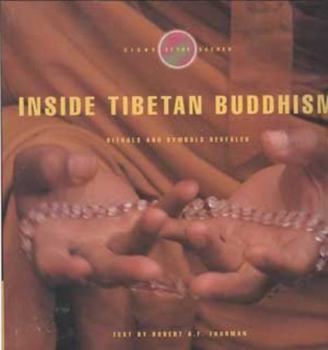 Paperback Inside Tibetan Buddhism: Rituals and Symbols Revealed Book