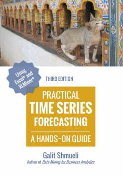 Paperback Practical Time Series Forecasting: A Hands-On Guide [3rd Edition] Book