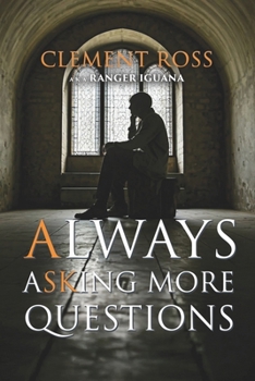 Paperback Always Asking More Questions Book