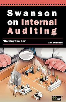 Paperback Swanson on Internal Auditing: Raising the Bar Book