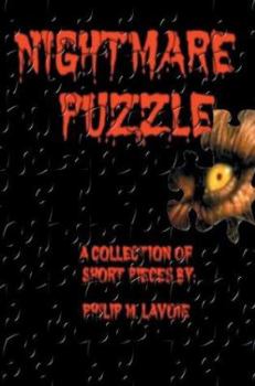 Paperback Nightmare Puzzle: A Collection Of Short Pieces By Book
