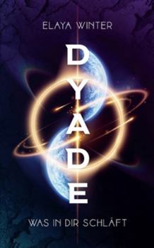 Paperback Dyade: Was in dir schläft [German] Book