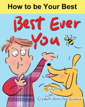 Paperback Best Ever You: How to be your best Book