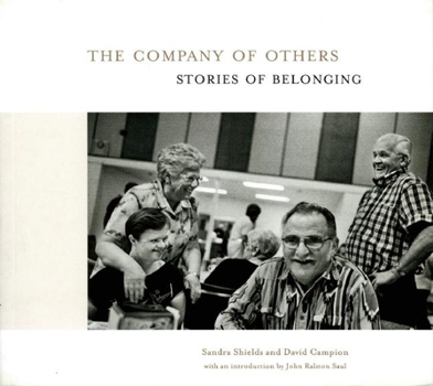 Paperback The Company of Others: Stories of Belonging Book