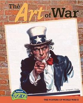 Paperback The Art of War: The Posters of World War II Book