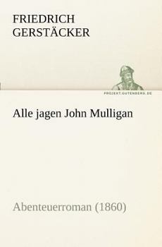 Paperback Alle Jagen John Mulligan [German] Book