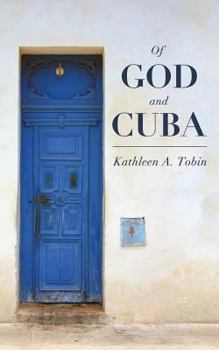 Paperback Of God and Cuba Book