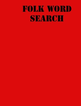 Paperback Folk Word Search: large print puzzle book for teens .8,5x11, matte cover, 55 Music Activity Puzzle Book with solution Book