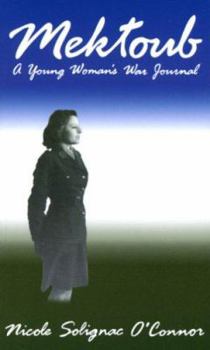 Paperback Mektoub: A Young Woman's War Journal Book