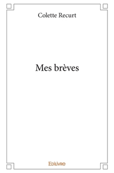 Paperback Mes brèves [French] Book