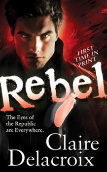 Rebel - Book #3 of the Prometheus Project